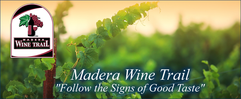 Madera Wine Trail